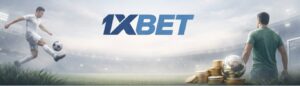 1xBet football မြန်မာ